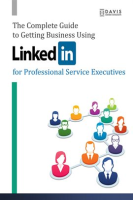 The_Complete_Guide_to_Getting_Business_Using_LinkedIn