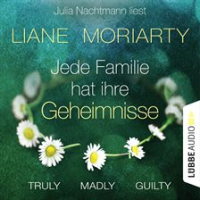 Truly_Madly_Guilty_-_Jede_Familie_hat_ihre_Geheimnisse