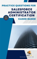 Practice_Questions_for_Salesforce_Administrator_Certification_Cased_Based