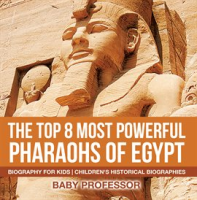 The_Top_8_Most_Powerful_Pharaohs_of_Egypt
