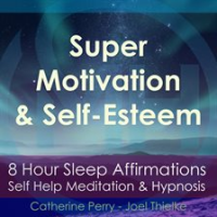 8_Hour_Sleep_Affirmations_-_Super_Motivation___Confidence__Self_Help_Meditation___Hypnosis