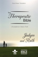 The_Therapeutic_Bible_____Judges_and_Ruth