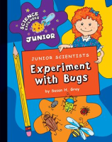 Junior_Scientists__Experiment_with_Bugs