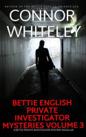Bettie_English_Private_Investigator_Mysteries_Volume_3__6_Bettie_Private_Investigator_Mystery_Novell