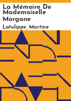 La_m__moire_de_mademoiselle_Morgane