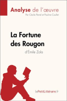 La_Fortune_des_Rougon_d___mile_Zola__Analyse_de_l_oeuvre_