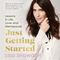 Just_Getting_Started__Lessons_in_Life__Love_and_Menopause