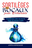 Sortil__ges_en_Bocaux_pour_D__butants