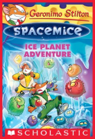 Ice_Planet_Adventure__Geronimo_Stilton_Spacemice__3_