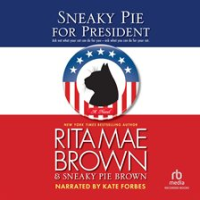 Sneaky_Pie_for_President