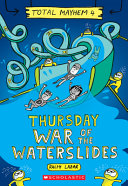 Thursday_war_of_the_waterslides