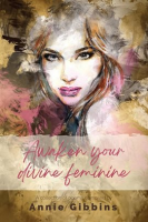 Awaken_Your_Divine_Feminine