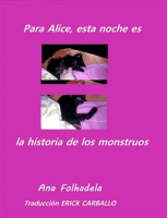 Para_Alice__esta_noche_es_la_historia_de_los_monstruos