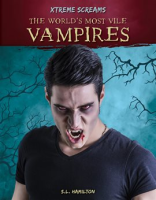 The_World_s_Most_Vile_Vampires