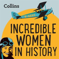 Incredible_Women_In_History__For_ages_7___11