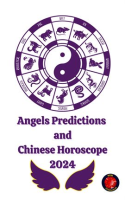 Angels_Predictions_and_Chinese_Horoscope_2024