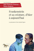 Frankenstein_et_sa_cr__ature__d_hier____aujourd_hui