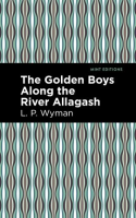 The_Golden_Boys_Along_the_River_Allagash