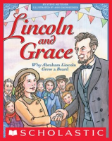 Lincoln_and_Grace__Why_Abraham_Lincoln_Grew_a_Beard
