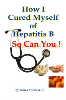 How_I_Cured_Myself_of_Hepatitis_B_-_So_Can_You__