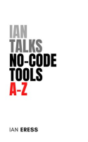 Ian_Talks_No-code_Tools_A-Z