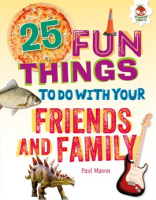 25_Fun_Things_to_Do_with_Your_Friends_and_Family