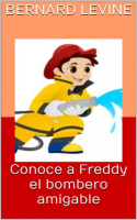 Conoce_a_Freddy_el_bombero_amigable