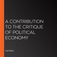 A_Contribution_to_the_Critique_of_Political_Economy