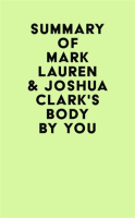 Summary_of_Mark_Lauren___Joshua_Clark_s_Body_by_You
