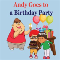 Andy_Goes_to_a_Birthday_Party