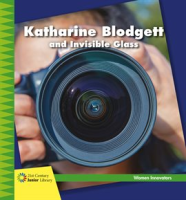 Katharine_Blodgett_and_Invisible_Glass