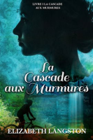 La_Cascade_aux_Murmures