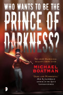 Who_wants_to_be_the_prince_of_darkness_