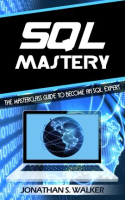 Sql_Mastery__The_Masterclass_Guide_to_Become_an_SQL_Expert