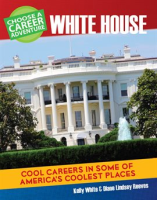 Choose_a_Career_Adventure_at_the_White_House