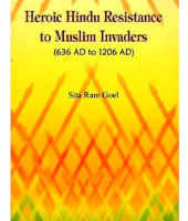 Heroic_Hindu_resistance_to_Muslim_invaders__636_AD_to_1206_AD