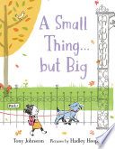 A_small_thing____but_big