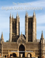 The_Splendor_of_English_Gothic_Architecture