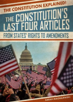 The_Constitution_s_Last_Four_Articles__From_States__Rights_to_Amendments