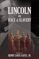 Lincoln_on_Race_and_Slavery