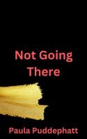 Not_Going_There