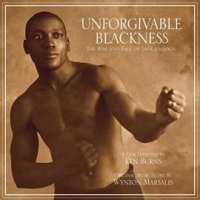Unforgivable_Blackness_-_The_Rise_And_Fall_of_Jack_Johnson