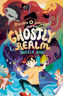 Double_O_Stephen_and_the_ghostly_realm