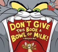 Don_t_Give_This_Book_a_Bowl_of_Milk_