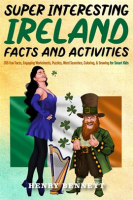 Super_Interesting_Ireland_Facts___Activities__355_Fun_Facts__Engaging_Worksheets__Puzzles__Word_Sear