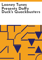 Looney_Tunes_presents_Daffy_Duck_s_quackbusters