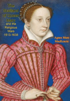 The_Scotland_of_Queen_Mary_and_the_Religious_Wars_1513-1638