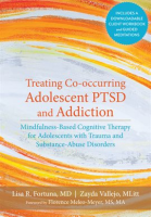 Treating_Co-occurring_Adolescent_PTSD_and_Addiction