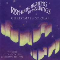 Ris_n_With_Healing_In_His_Wings__2002_St__Olaf_Christmas_Festival__live_