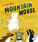 I_am_the_mountain_mouse